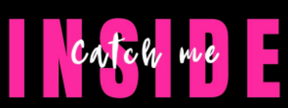 "Catch Me Inside" T-Shrt